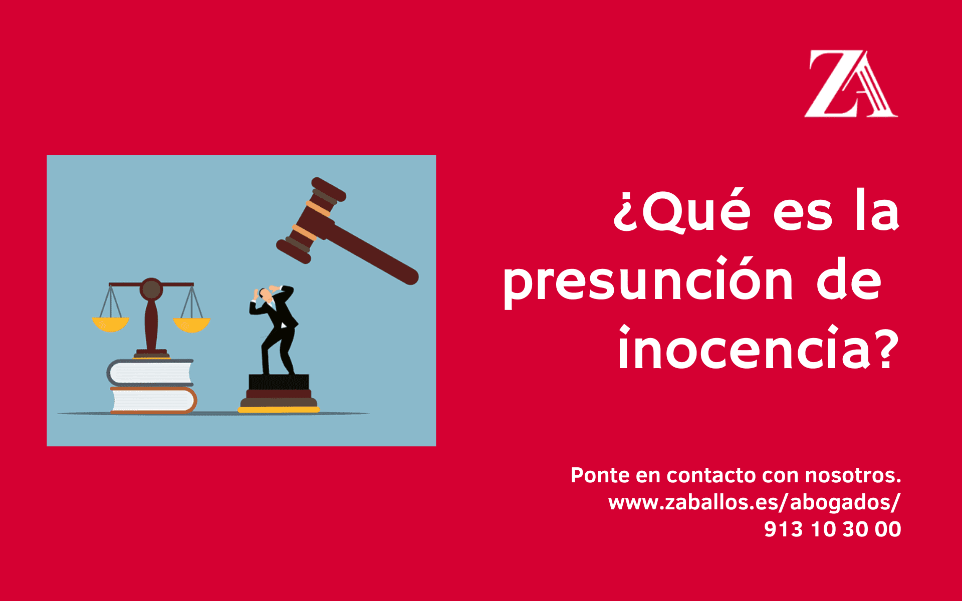 Qu Es La Presunci N De Inocencia Abogados Penalistas Madrid